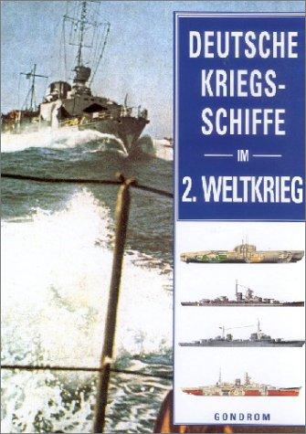 Deutsche Kriegsschiffe im 2. Weltkrieg