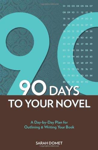 The 90-Day Novel