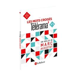 Les mots croisés Télérama : 100 grilles. Vol. 5