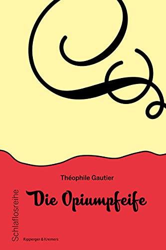 Die Opiumpfeife (Schlaflosreihe)