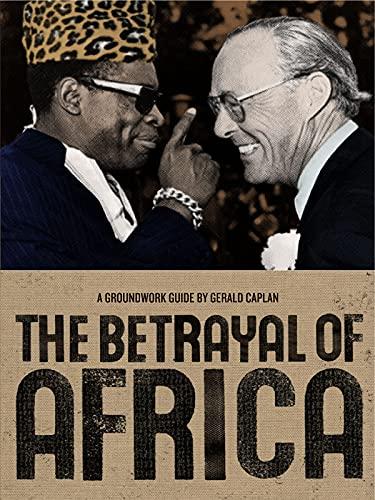 Betrayal of Africa (Groundwork Guides)