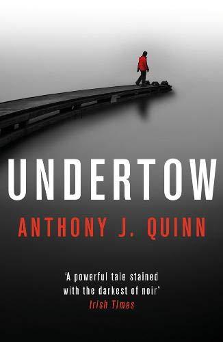 Quinn, A: Undertow (Inspector Celcius Daly, Band 5)