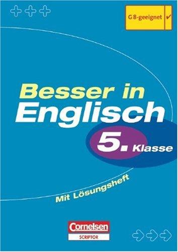 Besser in Englisch. Sekundarstufe I: Besser in Englisch 1. Grammatik. 5. Schuljahr. Neu. (Lernmaterialien)