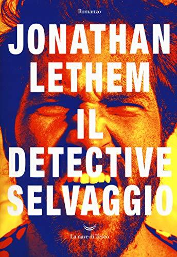 Il detective selvaggio (Oceani)