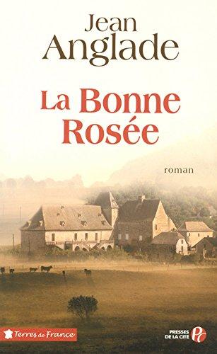 La bonne rosée