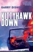 Kittyhawk Down: The Second Challis and Destry Mystery (Hal Challis Mystery 2)