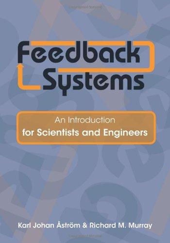 Feedback Systems: An Introduction for Scientists and Engineers