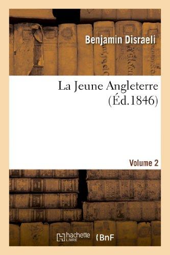 La Jeune Angleterre. Volume 2 (Litterature)