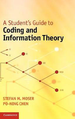 A Student's Guide to Coding and Information Theory