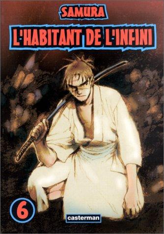 L'habitant de l'infini. Vol. 6