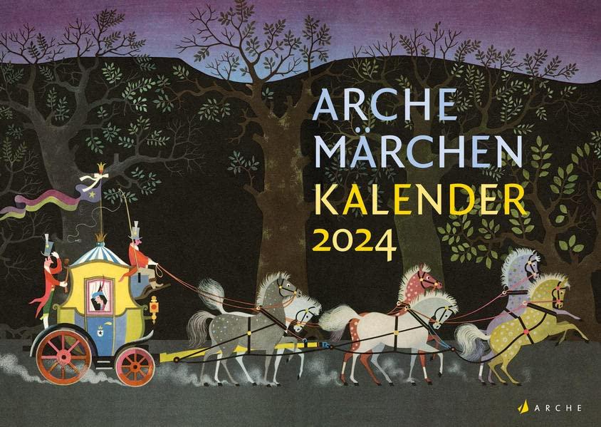 Arche Märchen Kalender 2024