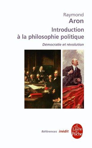 Introduction à la philosophie politique : démocratie et révolution