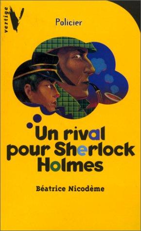 Un rival pour Sherlock Holmes