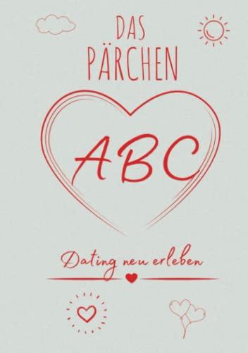 Das Pärchen ABC - Dating neu erleben