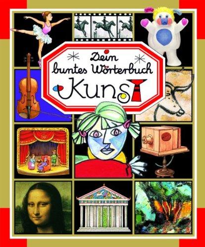 Dein buntes Wörterbuch Kunst