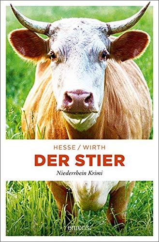 Der Stier: Niederrhein Krimi (Karin Krafft)