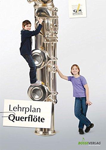 Querflöte (Lehrpläne des Verbandes deutscher Musikschulen e.V.)