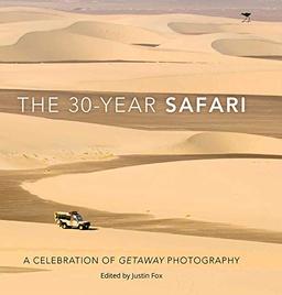 The 30-year Safari: A Celebration of Getaway Photography