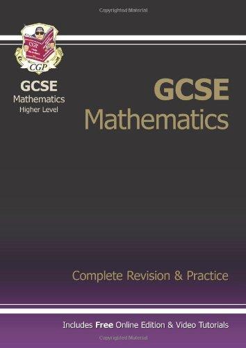 GCSE Maths Complete Revision & Practice (with Online Edition: Complete Revision and Practice Pt. 1 & 2