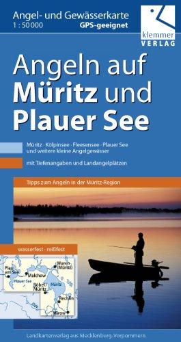 Angel- und Gewässerkarte Müritz und Plauer See: Maßstab 1:50.000, GPS geeignet, Tipps zum Angeln in der Müritz-Region auf der Rückseite