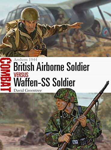 British Airborne Soldier vs Waffen-SS Soldier: Arnhem 1944 (Combat)