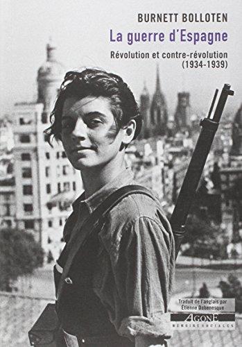 La guerre d'Espagne : révolution et contre-révolution, 1934-1939