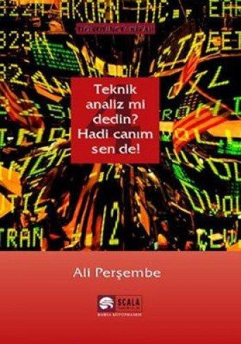 TEKNİK ANALİZMİ DEDİN HADİ CANIM SENDE 4