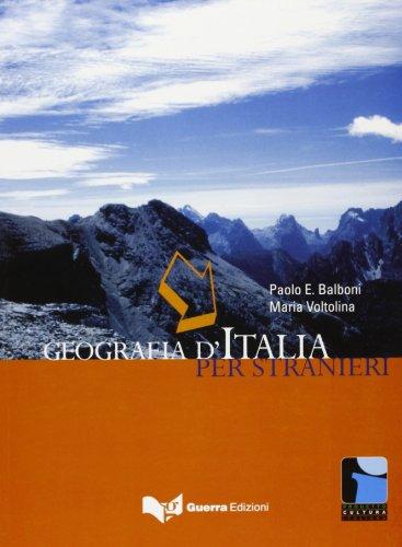 Progetto Cultura Italiana: Geografia D'Italia Per Stranieri