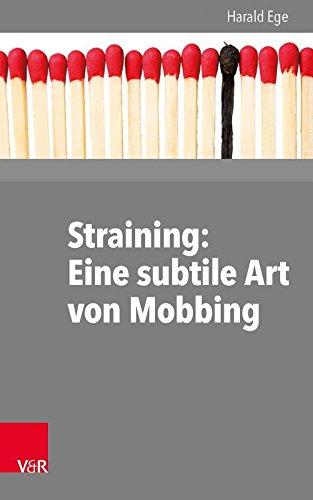 Straining: Eine subtile Art von Mobbing