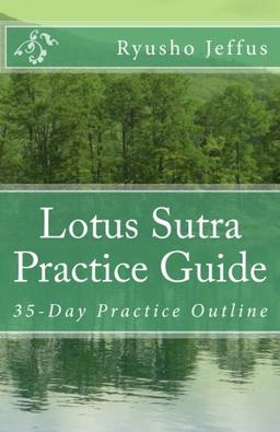 Lotus Sutra Practice Guide: 35-Day Practice Outline