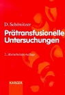 Prätransfusionelle Untersuchungen