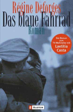 Das blaue Fahrrad: Der Roman zum Film