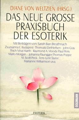 Das neue große Praxisbuch der Esoterik