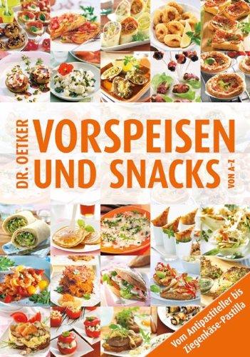 Vorspeisen und Snacks von A-Z