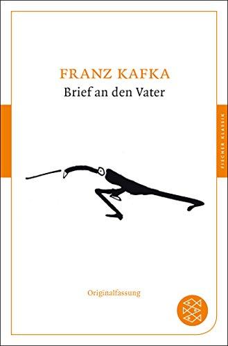 Brief an den Vater: Originalfassung (Fischer Klassik)