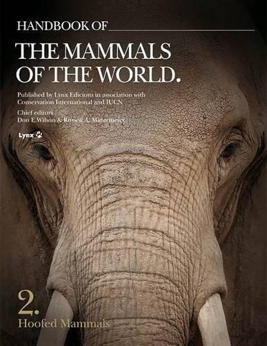 Handbook of the Mammals of the World: Hoofed Mammals: 2