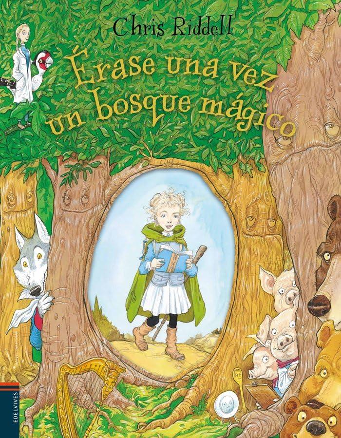 Érase una vez un bosque mágico (Álbumes ilustrados)