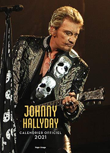 Johnny Hallyday : calendrier officiel 2021