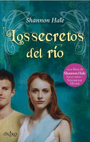 Los secretos del río (ONIRO - LA LAMPARA MAGICA, Band 1)