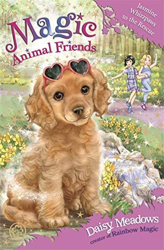 Jasmine Whizzpaws to the Rescue: Book 29 (Magic Animal Friends, Band 29)