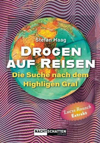 Drogen auf Reisen