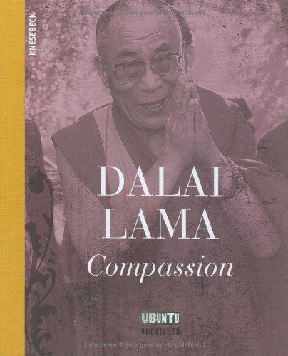 Dalai Lama - Compassion