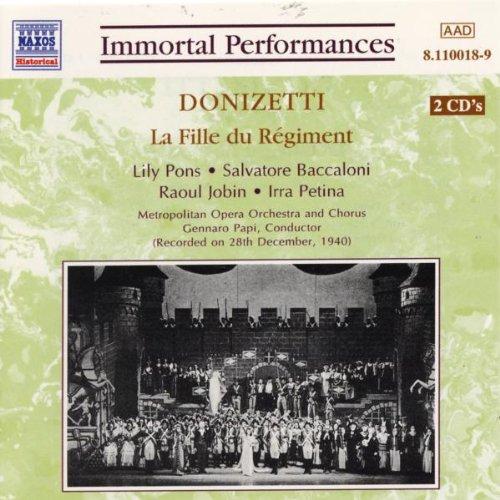 Donizetti: La Fille du Régiment (Gesamtaufnahme) (Live) (Aufnahme 28.12.1940)