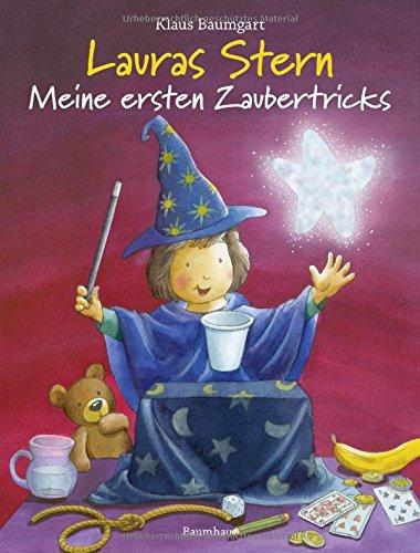 Lauras Stern - Meine ersten Zaubertricks (Lauras Stern - Bilderbücher)