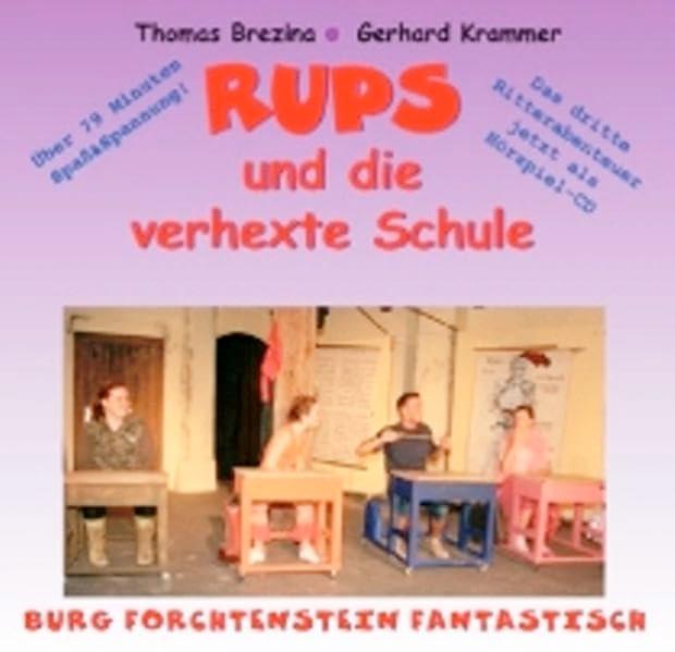 RUPS und die verhexte Schule: Höhrspiel-CD