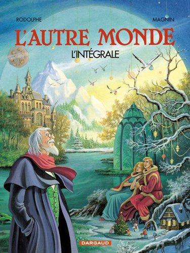 L'autre monde : l'intégrale. Cycle 1