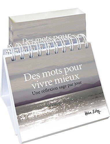 Des mots pour vivre mieux : une réflexion sage par jour