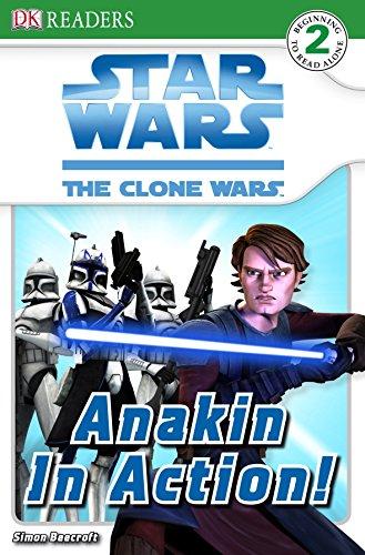 Star Wars Clone Wars Anakin in Action! (DK Readers Level 2)