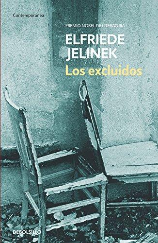 Los excluidos (CONTEMPORANEA, Band 26201)