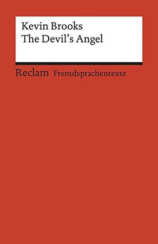 The Devil’s Angel: Englischer Text mit deutschen Worterklärungen. A2 (GER) (Reclams Universal-Bibliothek)